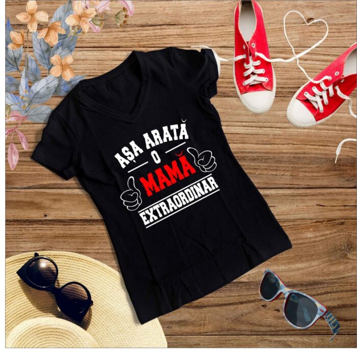 Tricou negru mesaj Asa arata o Mama Extraordinara